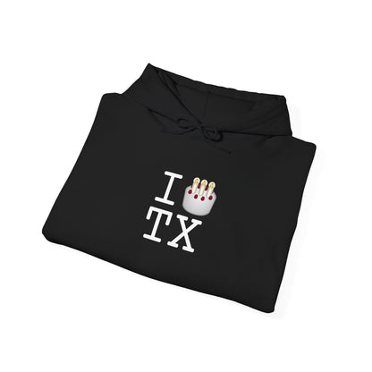 "I Birthday Cake Texas" Hoodie
