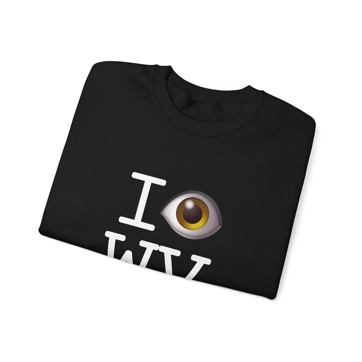 "I See (Eye) West Virginia" Sweatshirt