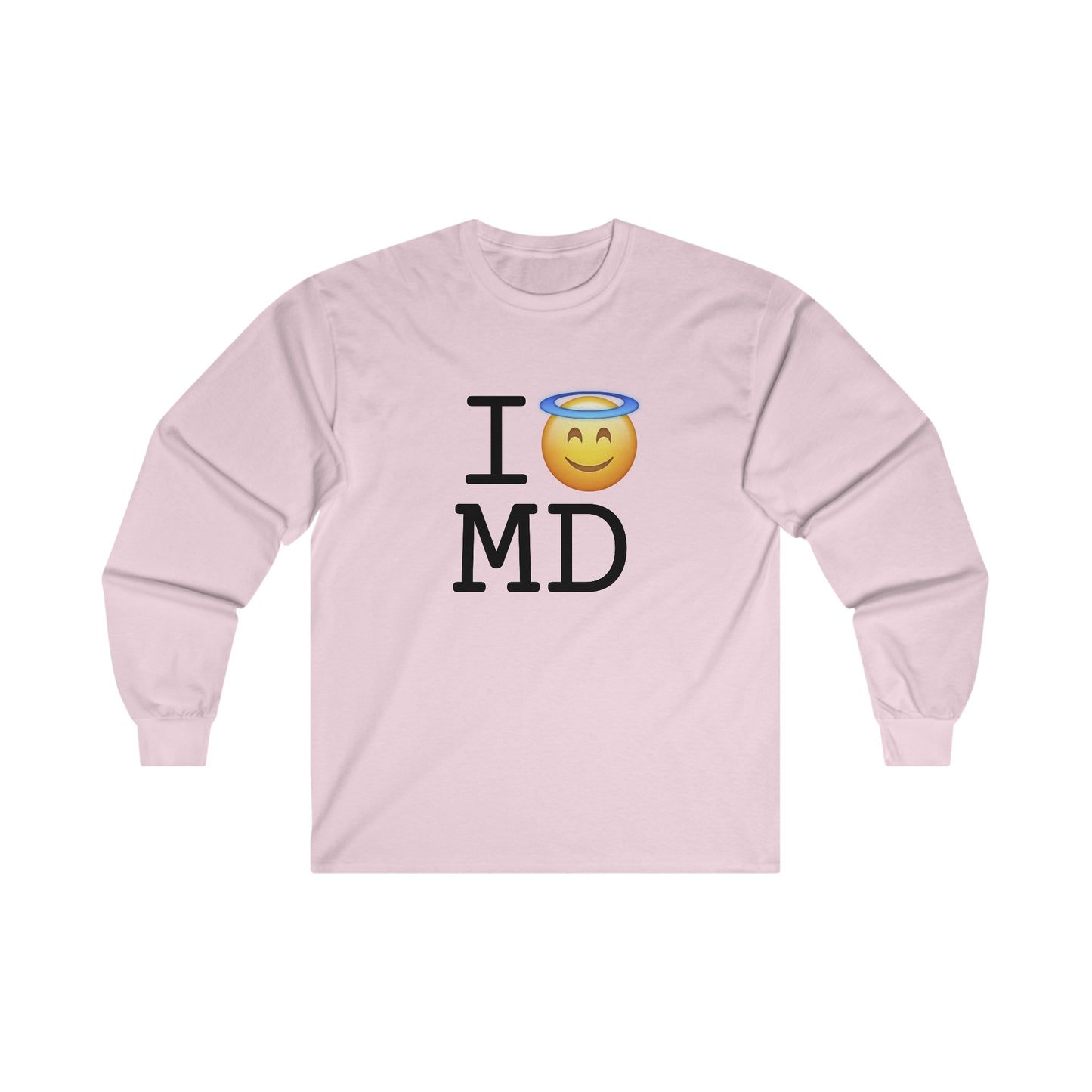 "I'm an Angel in Maryland" Long Sleeve Shirt