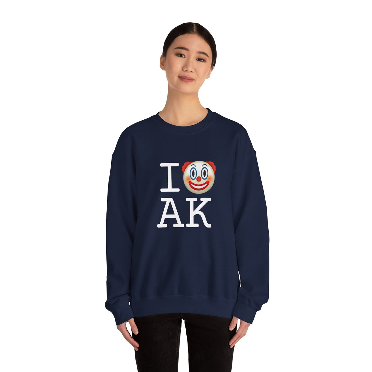 "I Clown on Alaska" Sweatshirt