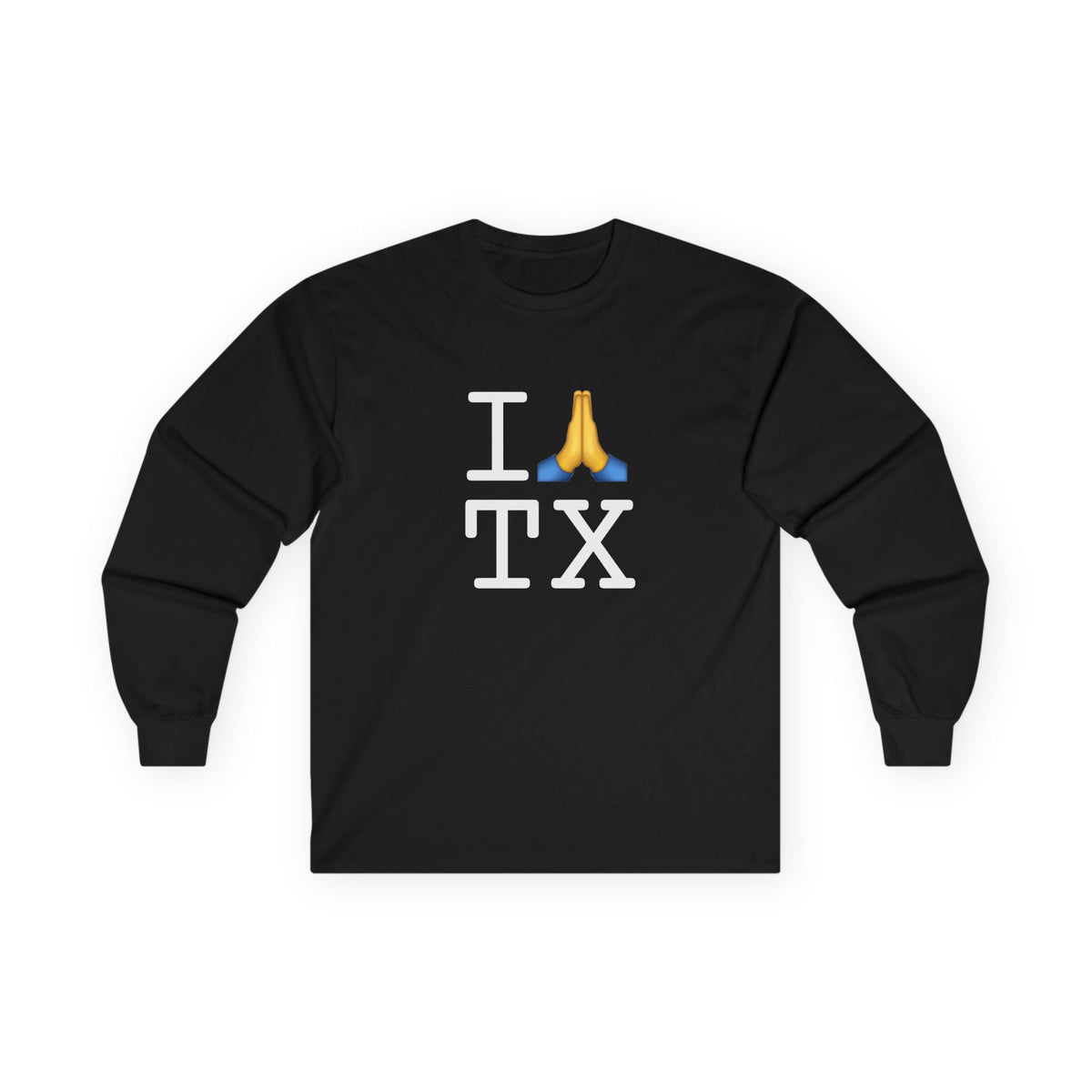 "I Pray for Texas" Long Sleeve Shirt