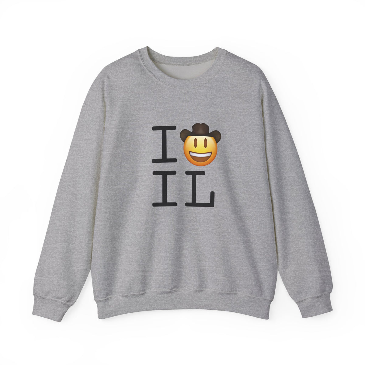 "I'm a Cowboy or Cowgirl in Illinois" Sweatshirt