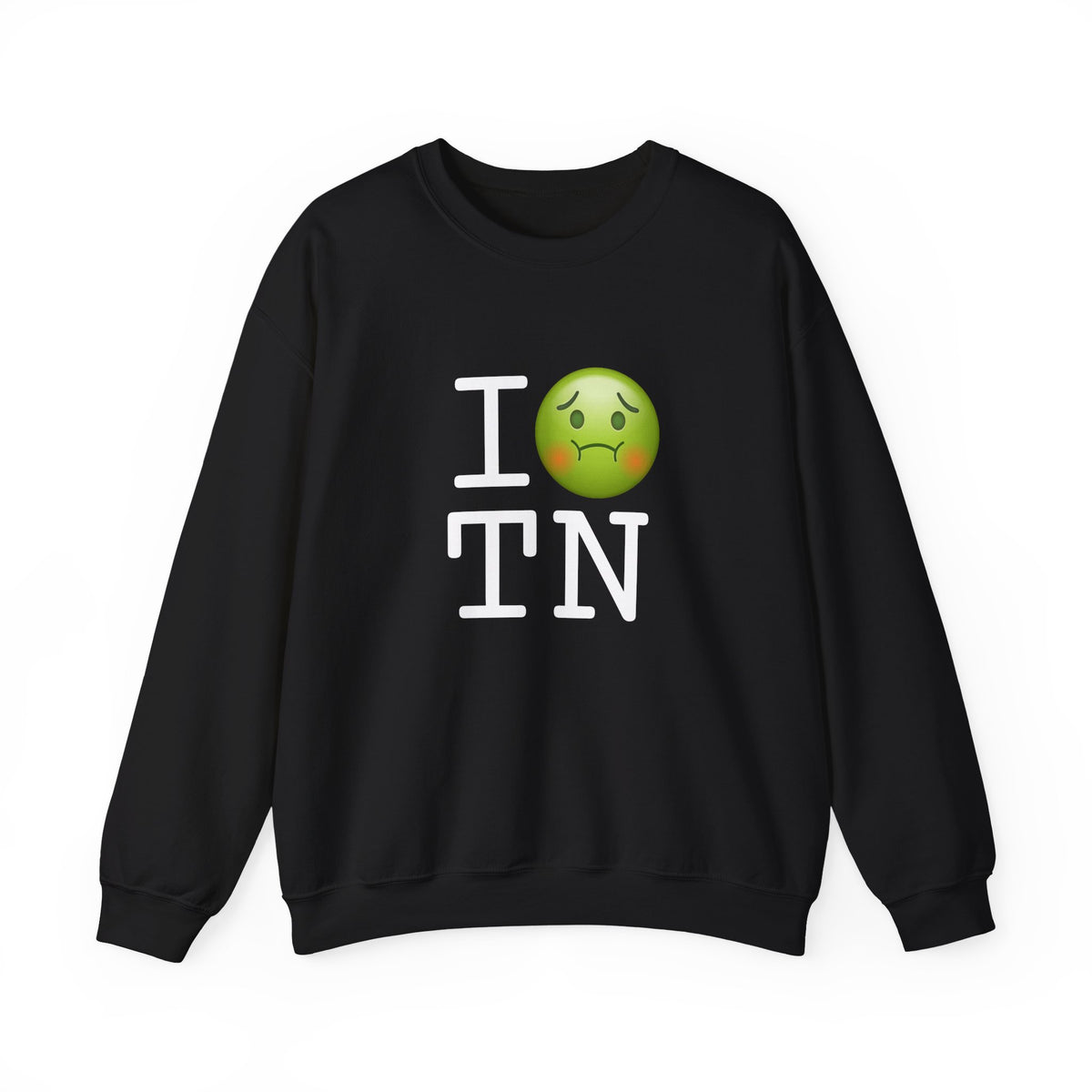 "I'm Nauseous about Tennessee" Sweatshirt