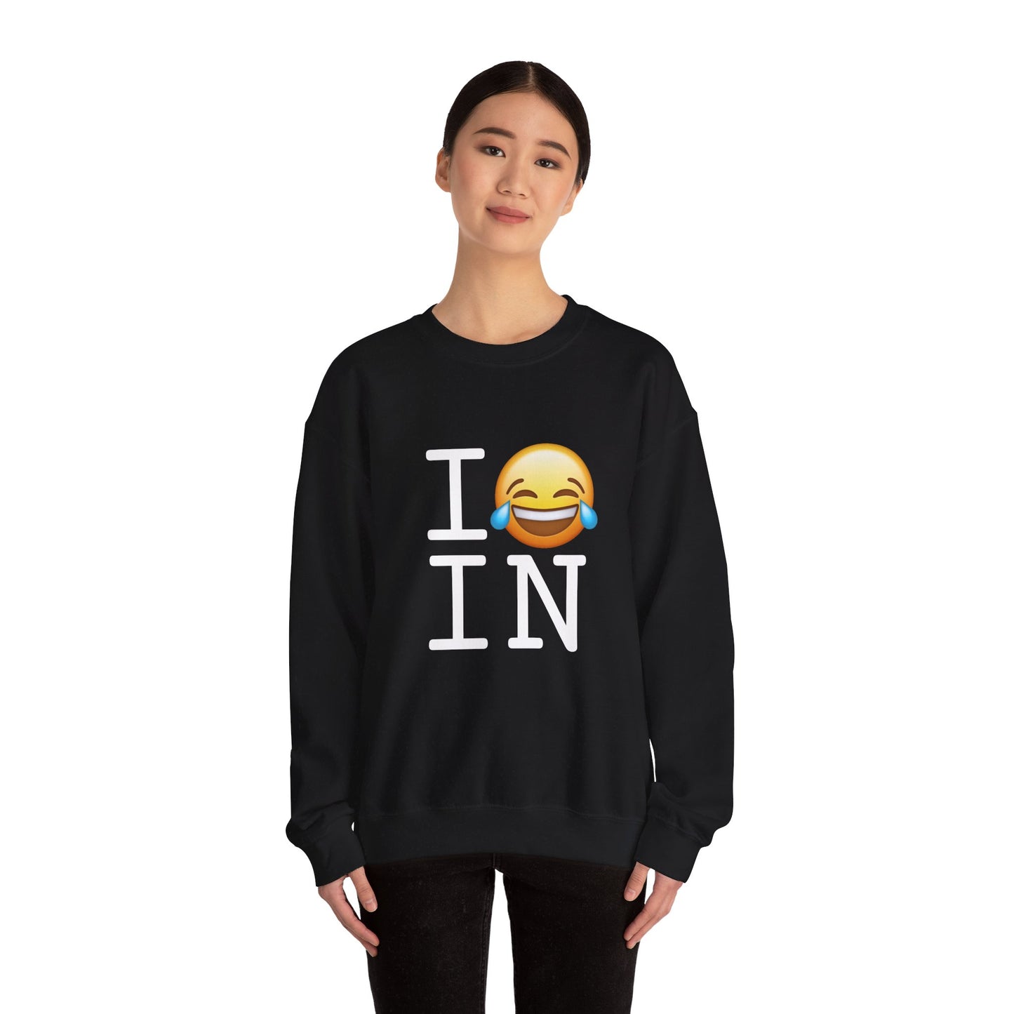 "I'm Laughing at Indiana" Sweatshirt