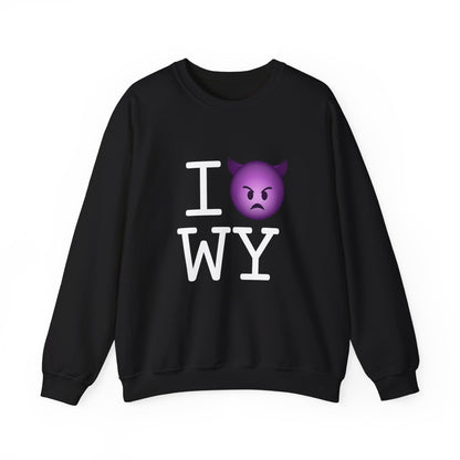 "I'm an Angry Devil about Wyoming" Sweatshirt