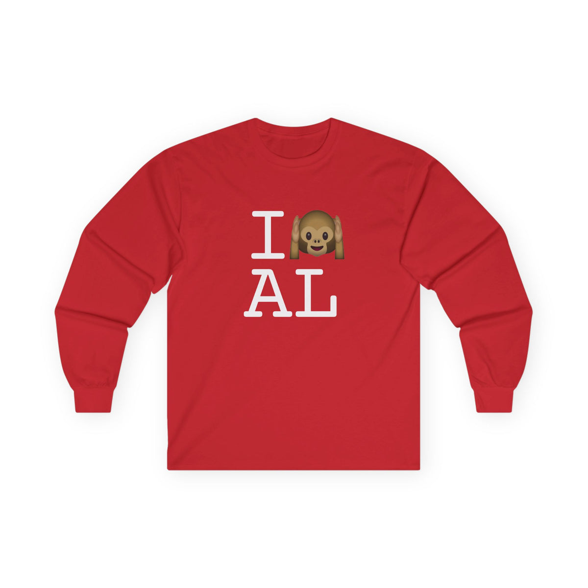 "I Don't Hear Alabama" Long Sleeve Shirt