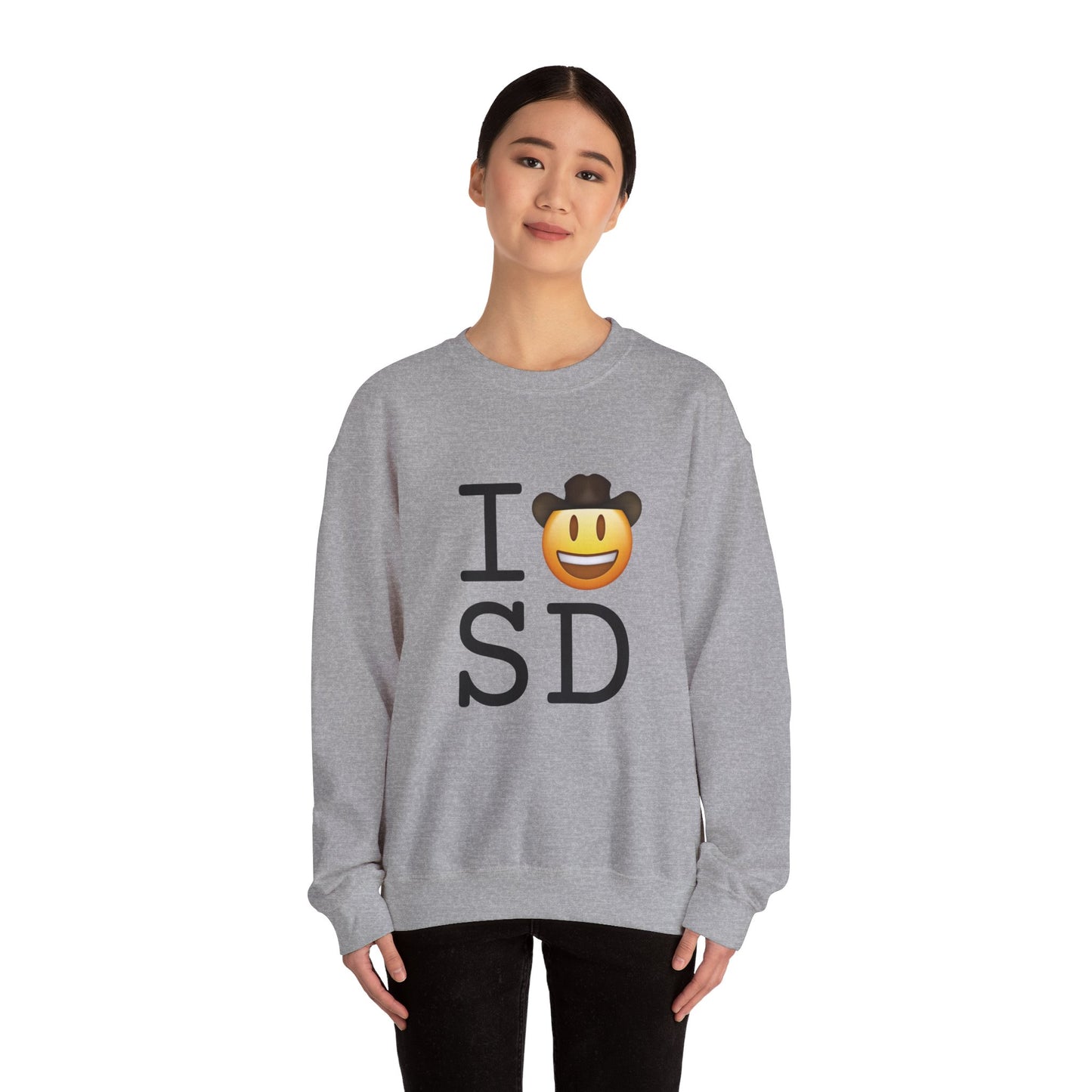 "I'm a Cowboy or Cowgirl in South Dakota" Sweatshirt