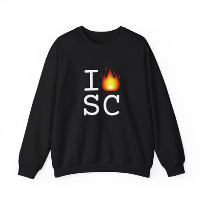 "I've got Fire for South Carolina" Sweatshirt