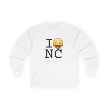 "I Get Rich in North Carolina" Long Sleeve Shirt