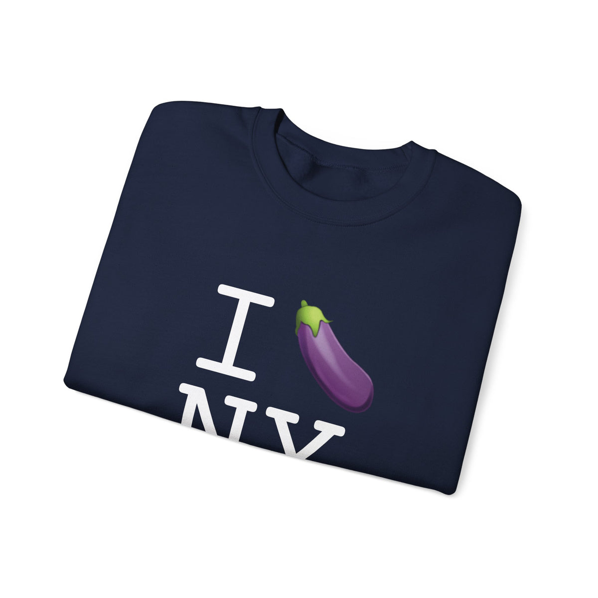 "I Eggplant New York" Sweatshirt