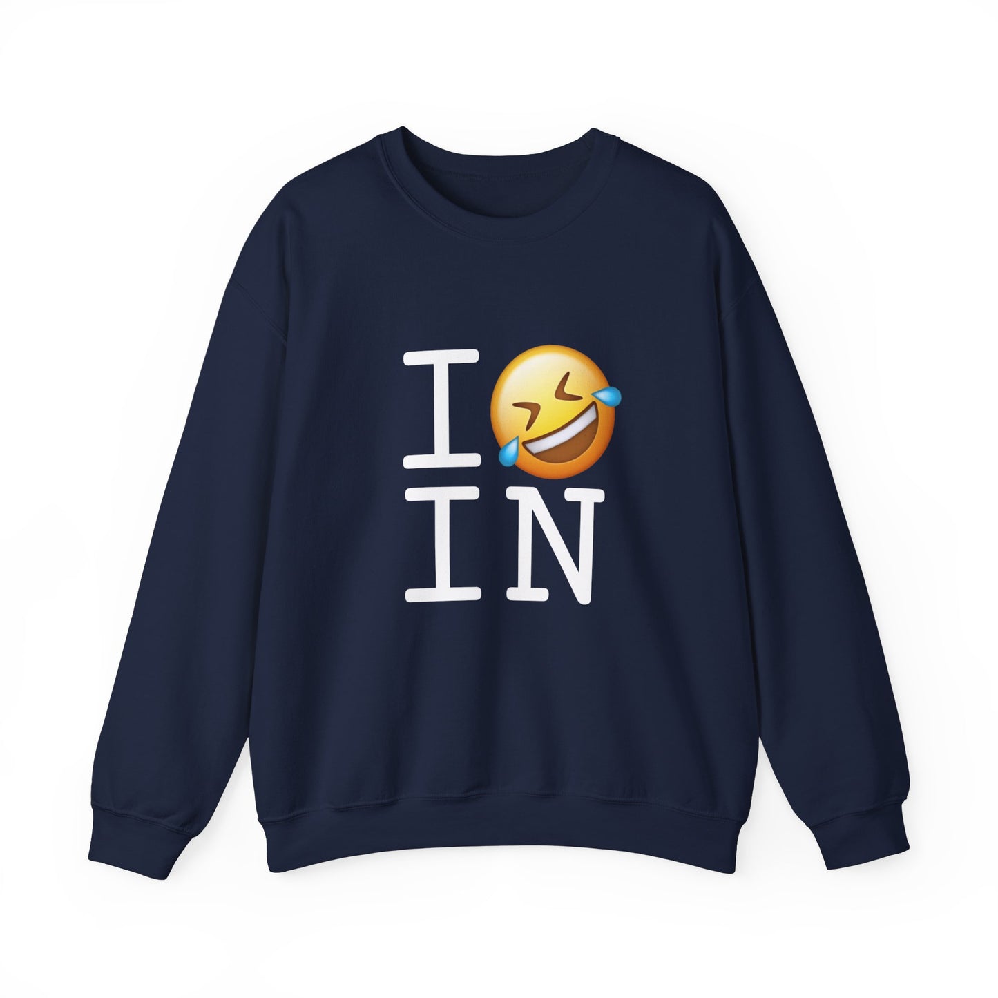 "I Laugh Hard (LMFAO) at Indiana" Sweatshirt
