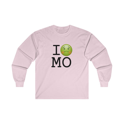"I'm Nauseous about Missouri" Long Sleeve Shirt