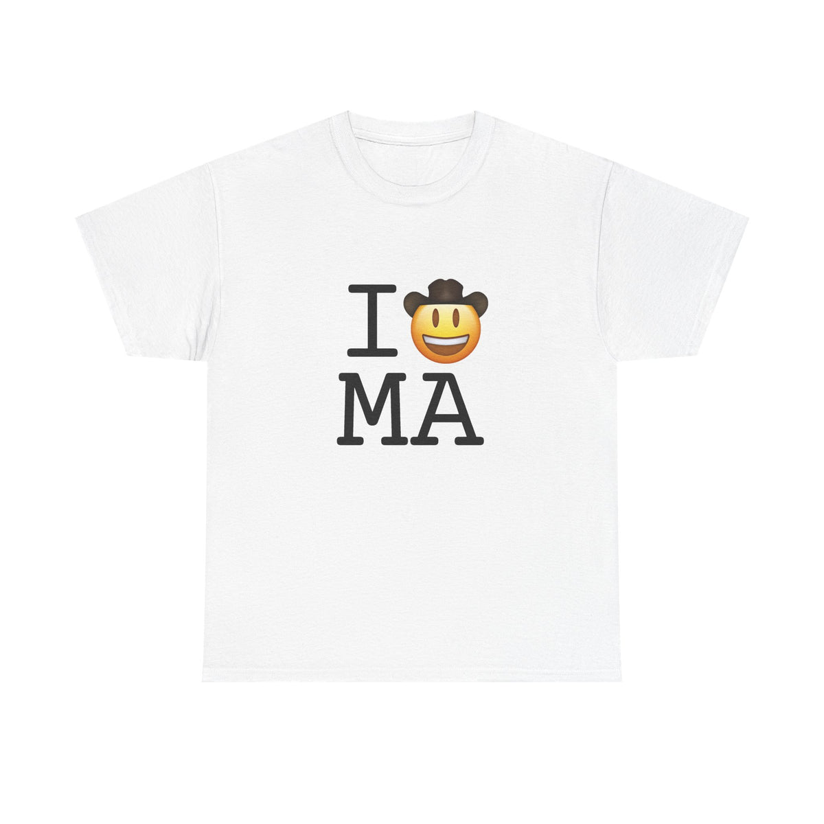 "I'm a Cowboy or Cowgirl in Massachusetts" Tee