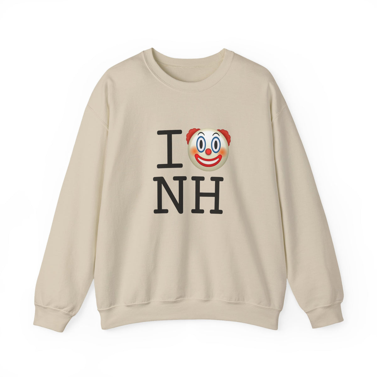 "I Clown on New Hampshire" Sweatshirt