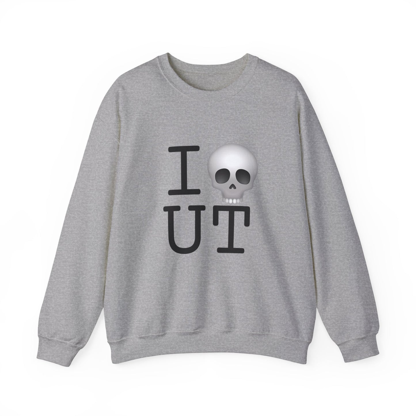 "I'm Dead in Utah" Sweatshirt