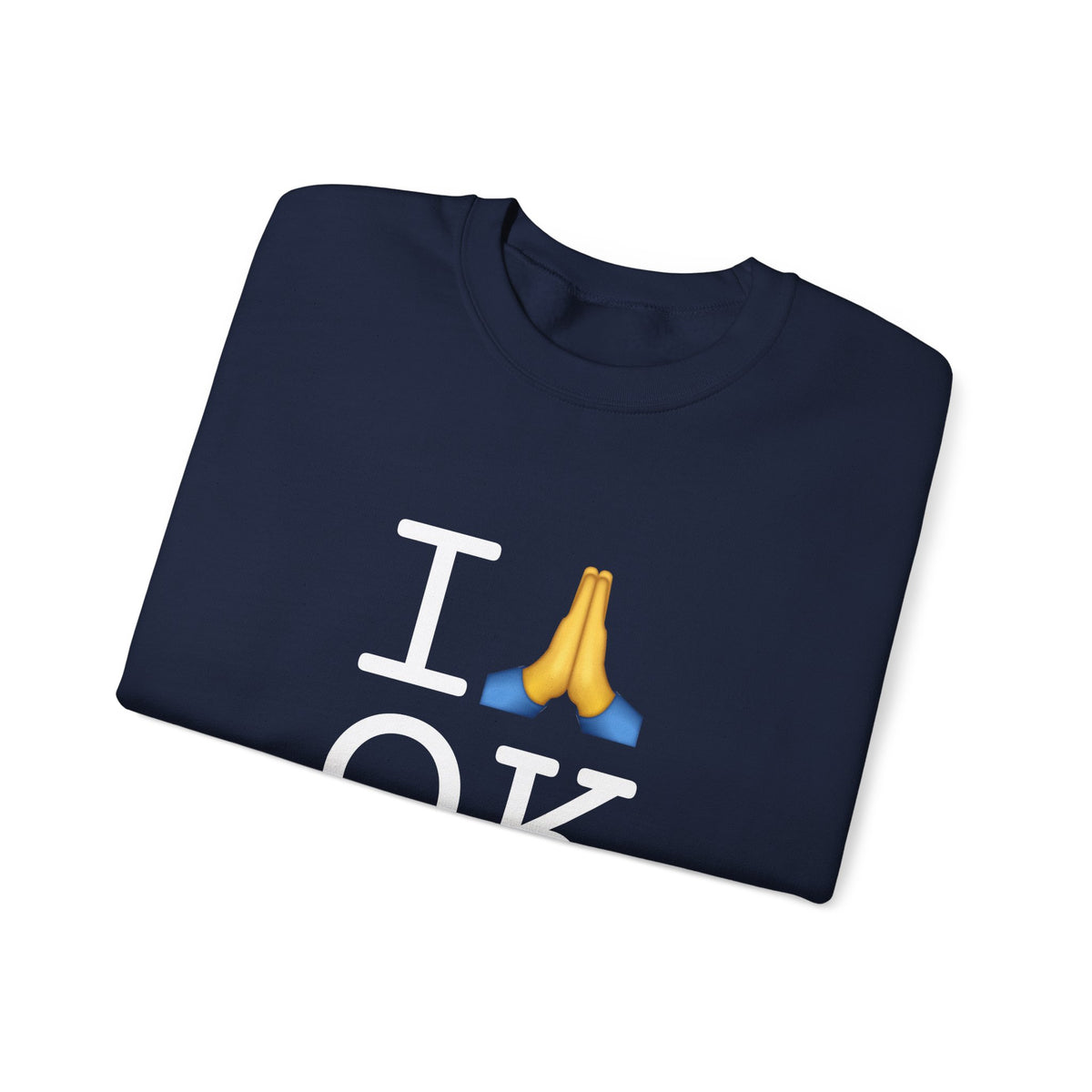 "I Pray for Oklahoma" Sweatshirt