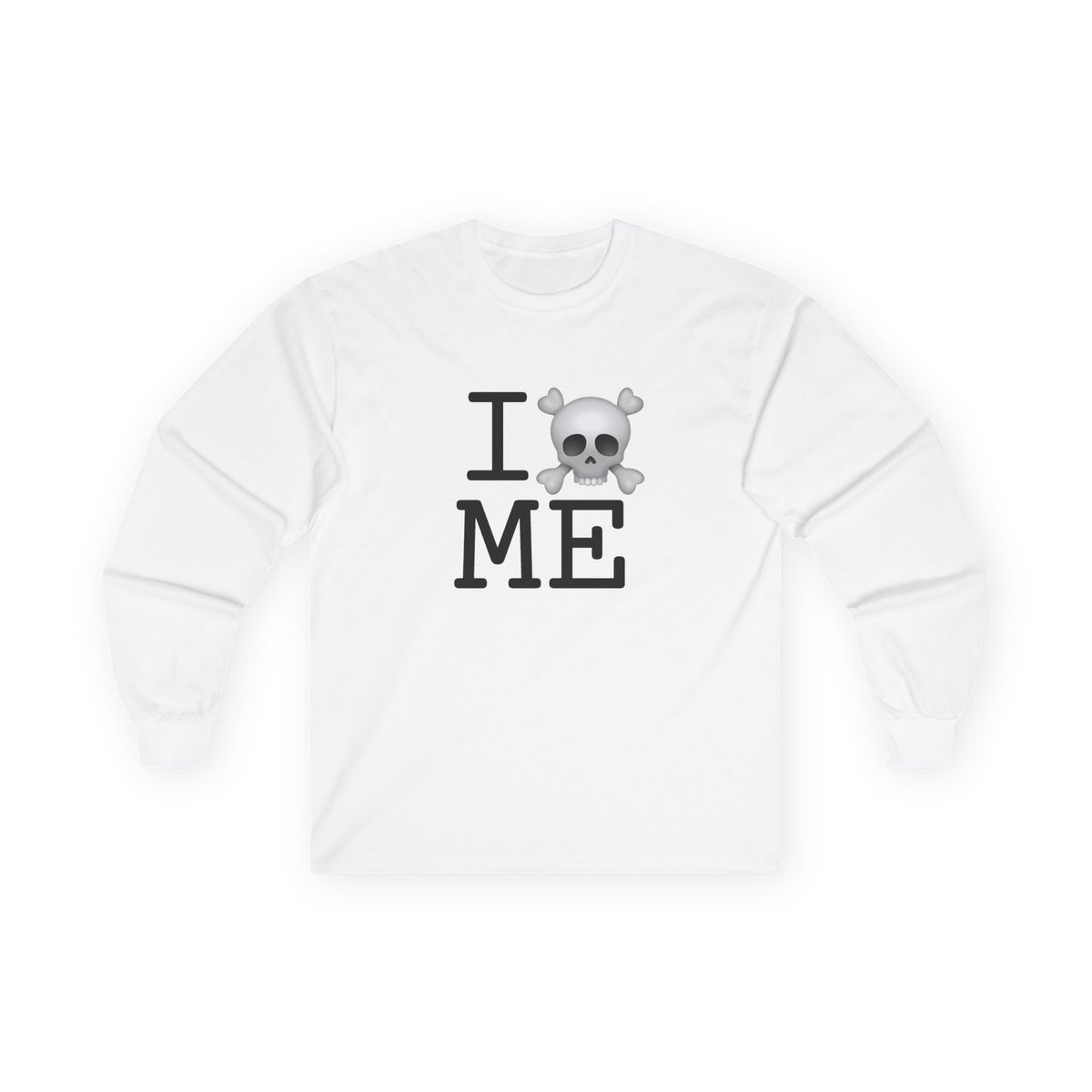 "I'm a Pirate in Maine" Long Sleeve Shirt