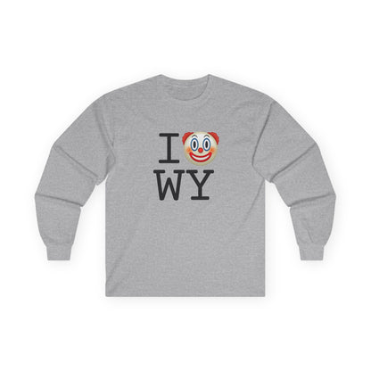 "I Clown on Wyoming" Long Sleeve Shirt