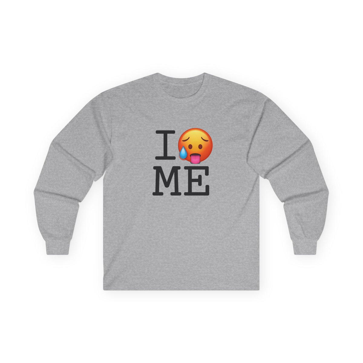 "I'm Hot in Maine" Long Sleeve Shirt