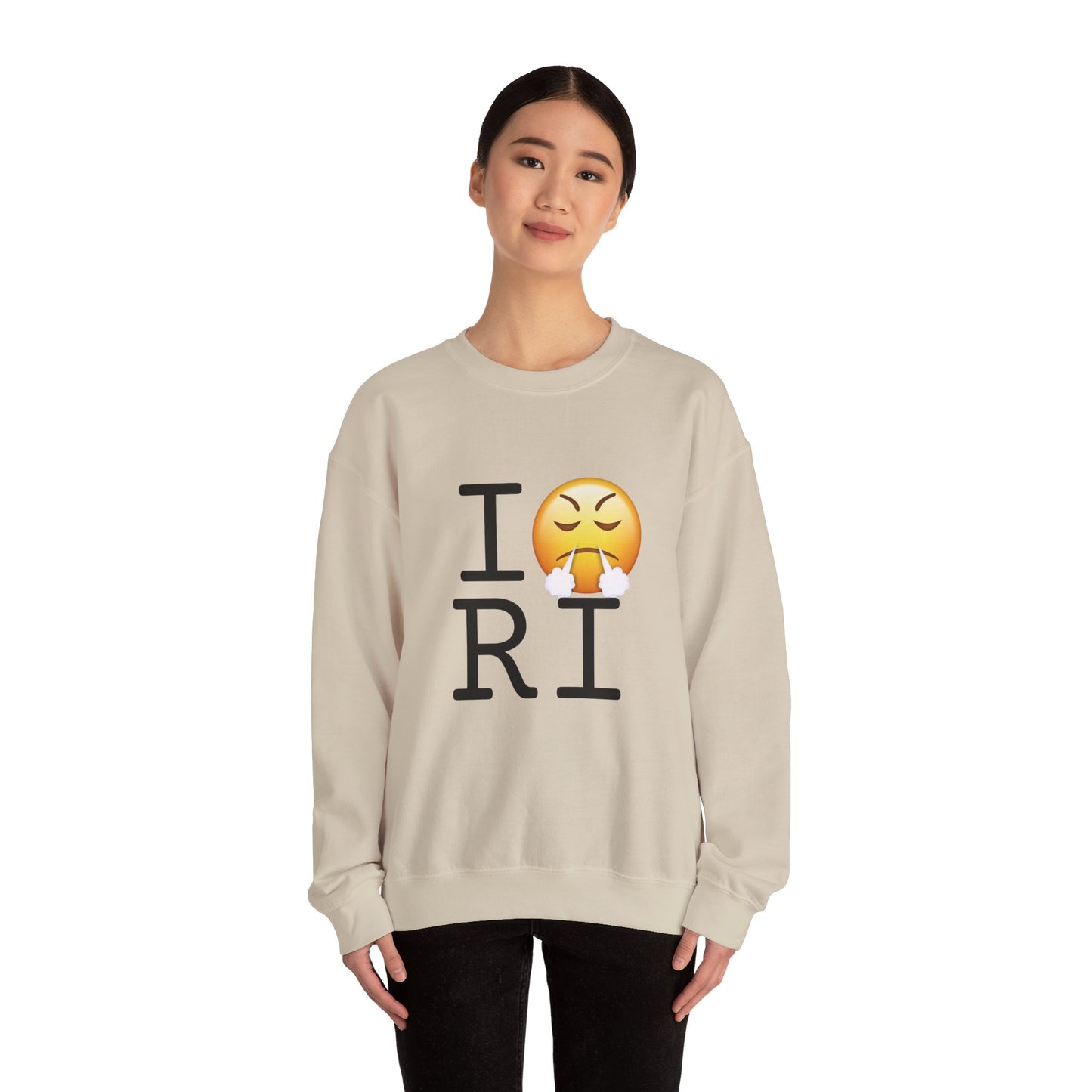 "I'm Furious about Rhode Island" Sweatshirt