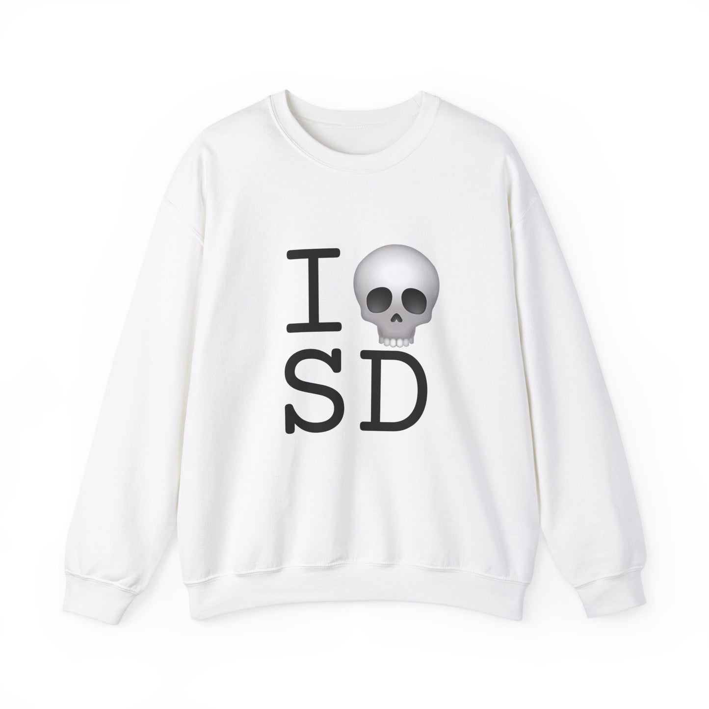 "I'm Dead in South Dakota" Sweatshirt