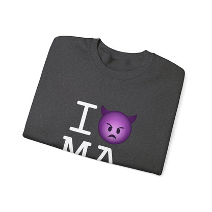 "I'm an Angry Devil about Massachusetts" Sweatshirt
