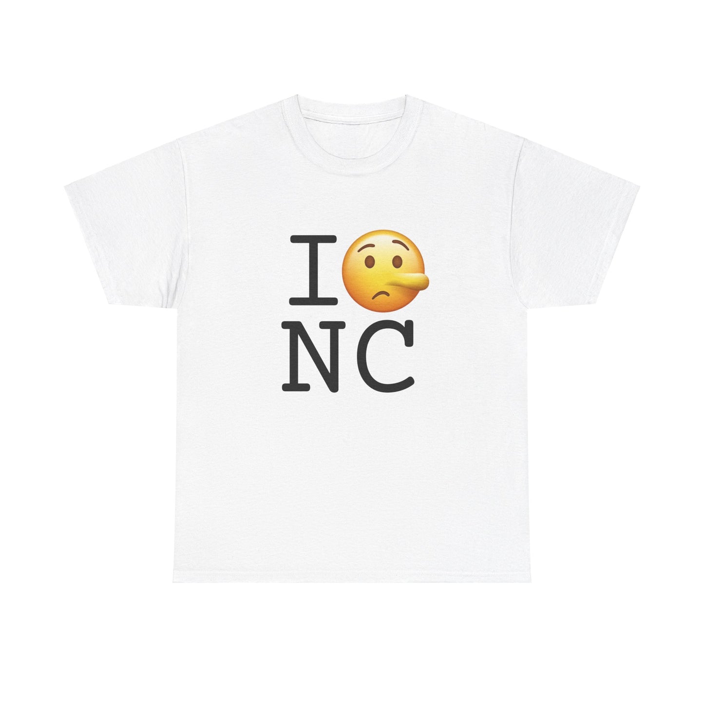 "I Lie about North Carolina" Tee