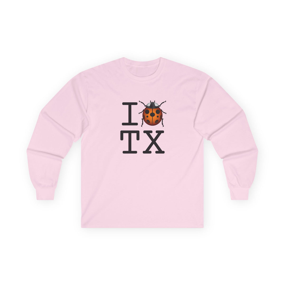 "I Ladybug Texas" Long Sleeve Shirt