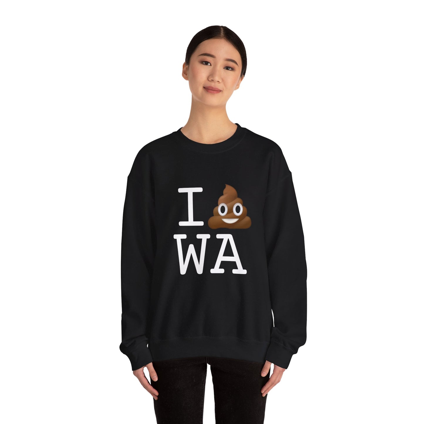 "I Poop in Washington" Sweatshirt