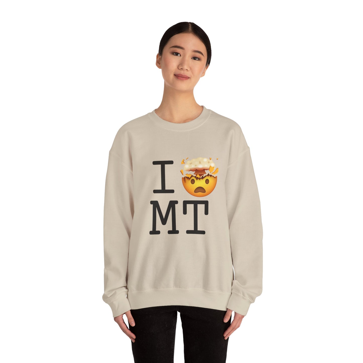 "I'm Mind Blown by Montana" Sweatshirt