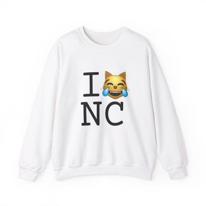 "I'm Laughing like a Cat at North Carolina" Sweatshirt