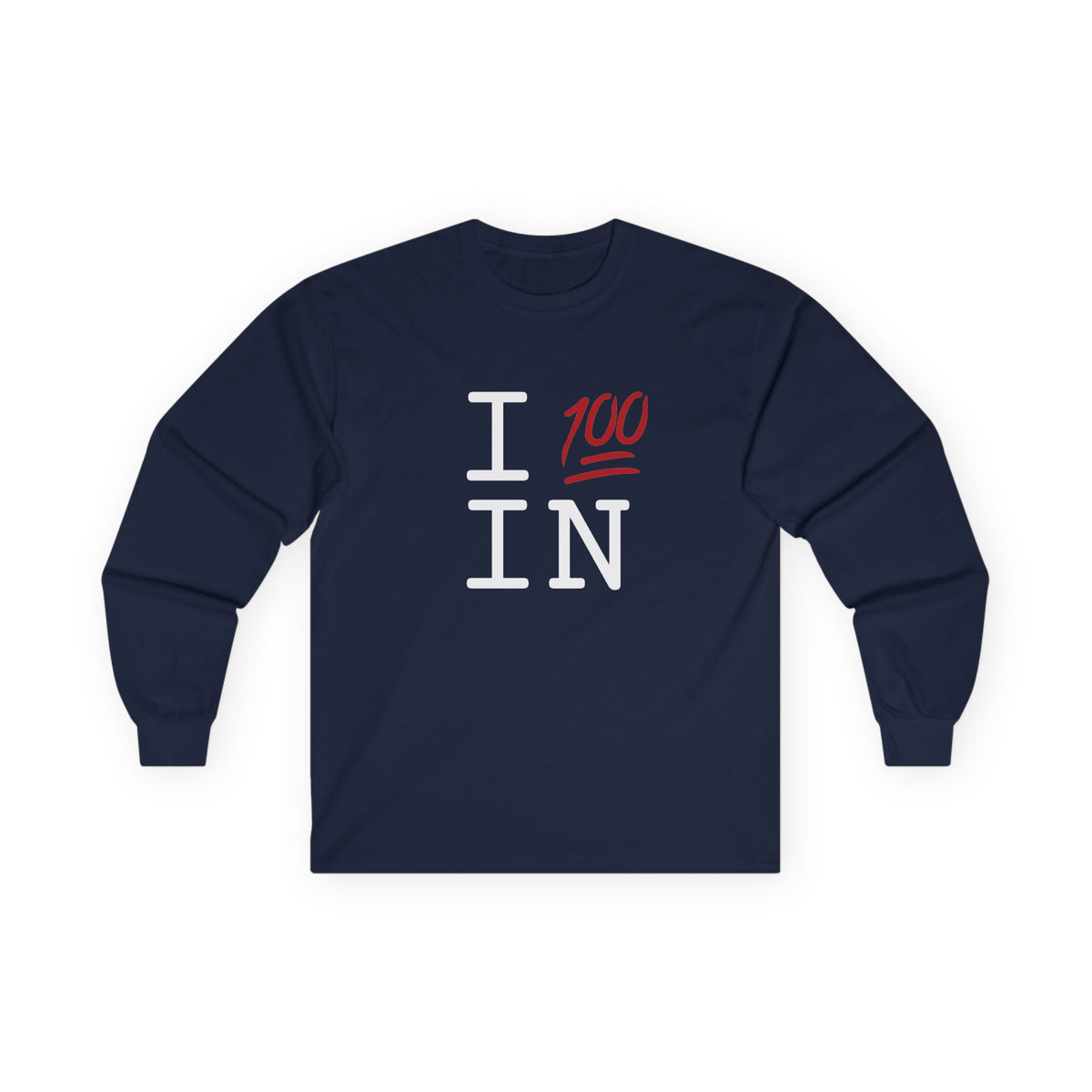 "I Keep it 100 in Indiana" Long Sleeve Shirt