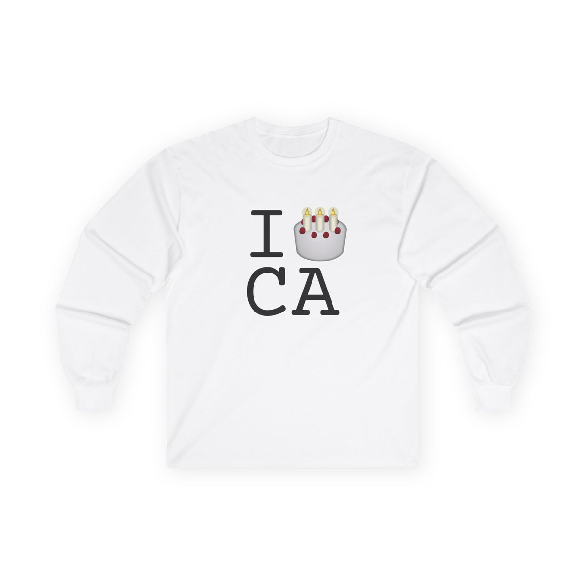 "I Birthday Cake California" Long Sleeve Shirt
