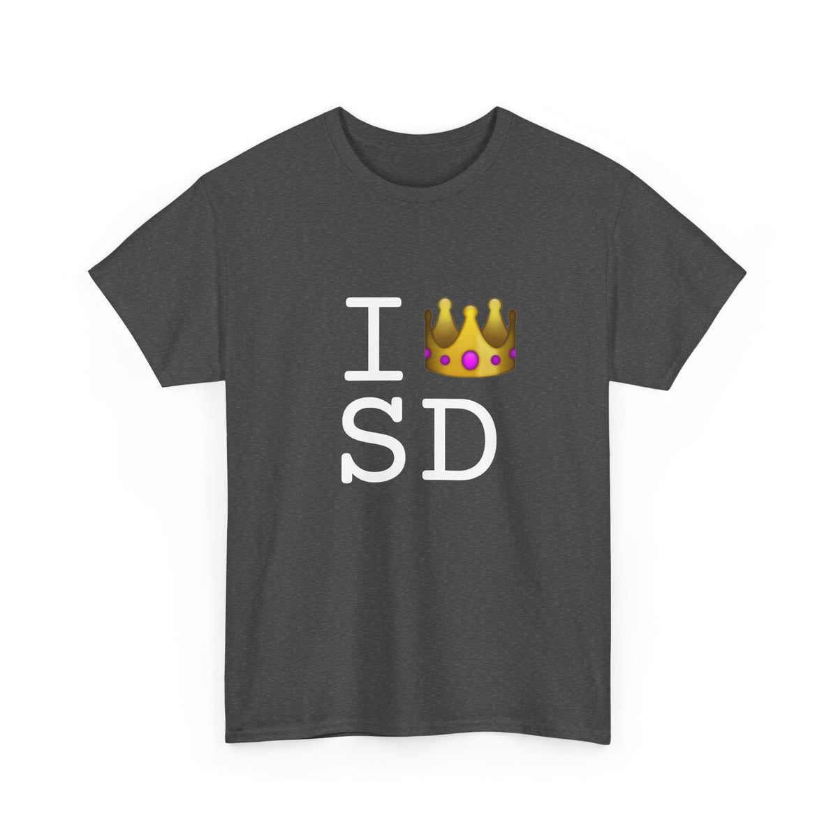 "I'm Royalty (Wear a Crown) in South Dakota" Tee