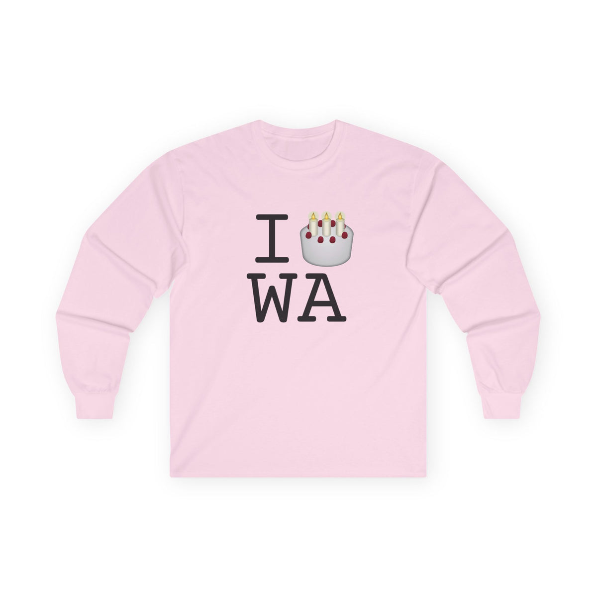 "I Birthday Cake Washington" Long Sleeve Shirt