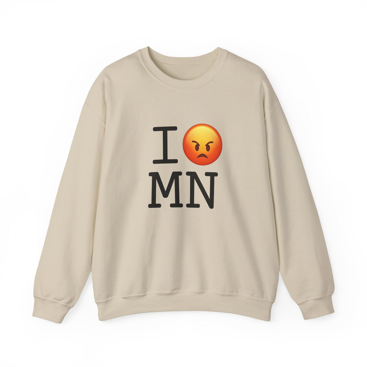 "I'm Angry about Minnesota" Sweatshirt