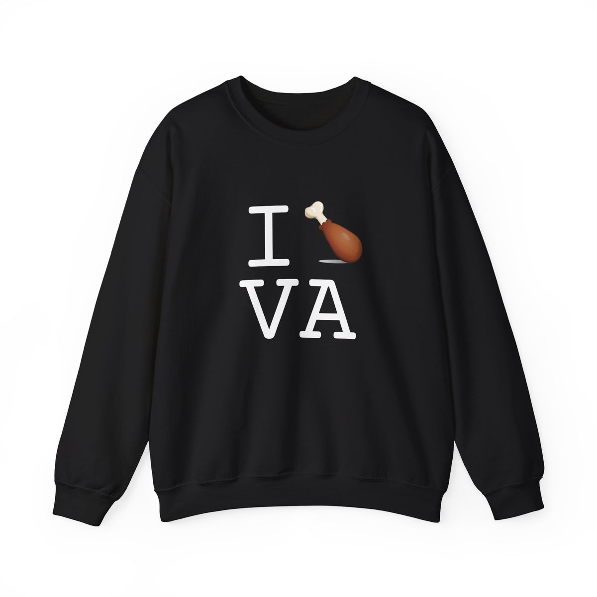 "I Chicken Drumstick Virginia" Sweatshirt