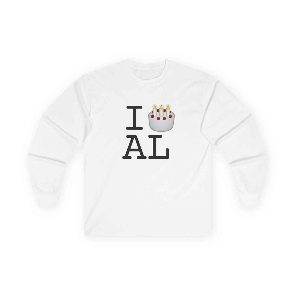 "I Birthday Cake Alabama" Long Sleeve Shirt