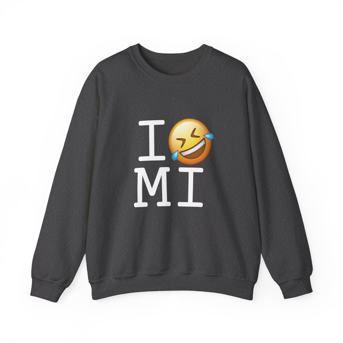"I Laugh Hard (LMFAO) at Michigan" Sweatshirt