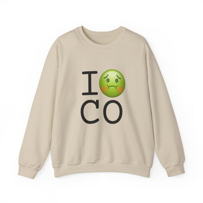 "I'm Nauseous about Colorado" Sweatshirt