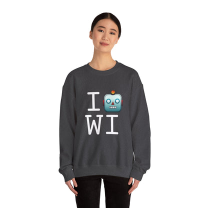 "I'm a Robot in Wisconsin" Sweatshirt