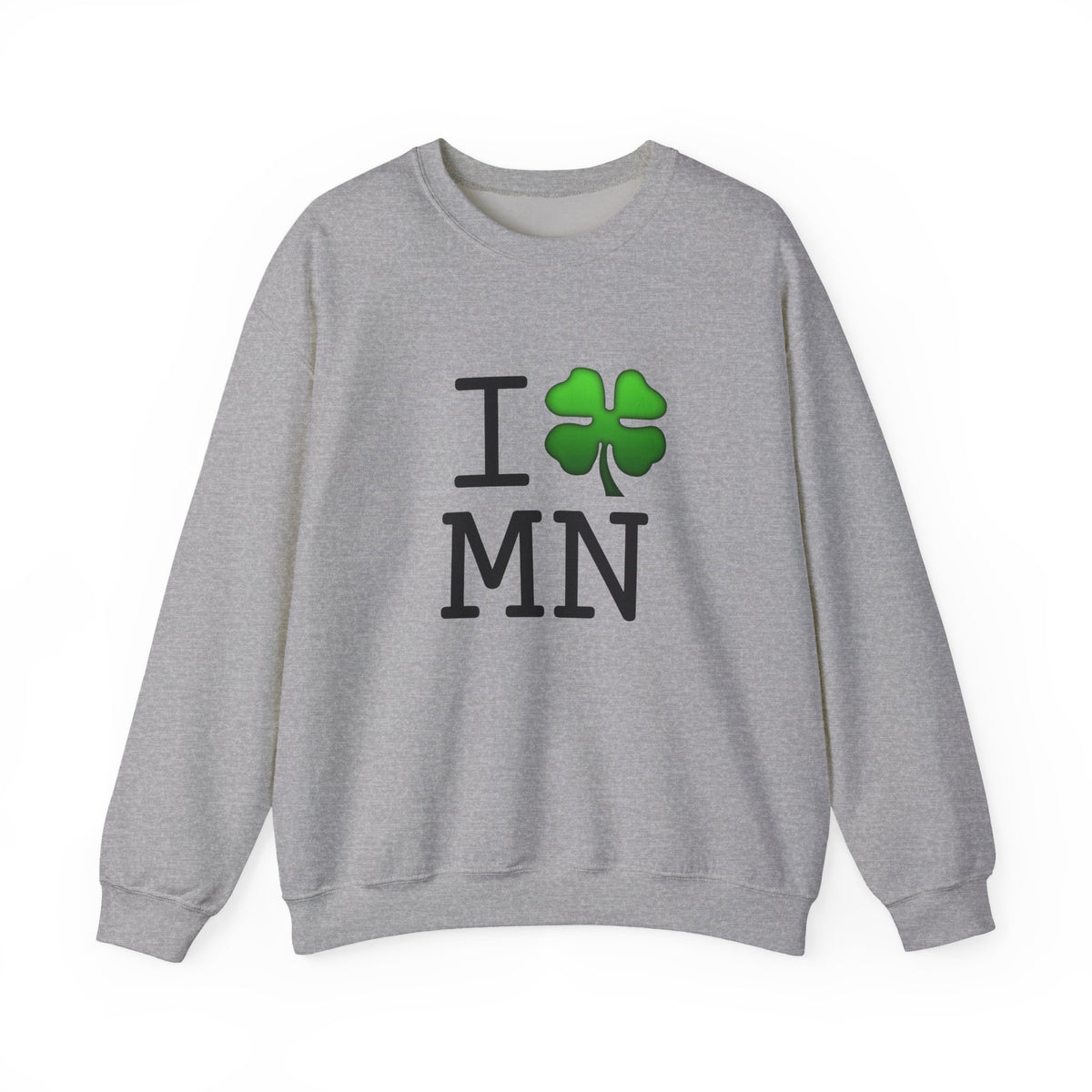"I'm Lucky (Clover) in Minnesota" Sweatshirt