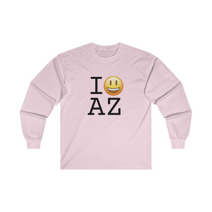 "I'm Happy about Arizona" Long Sleeve Shirt