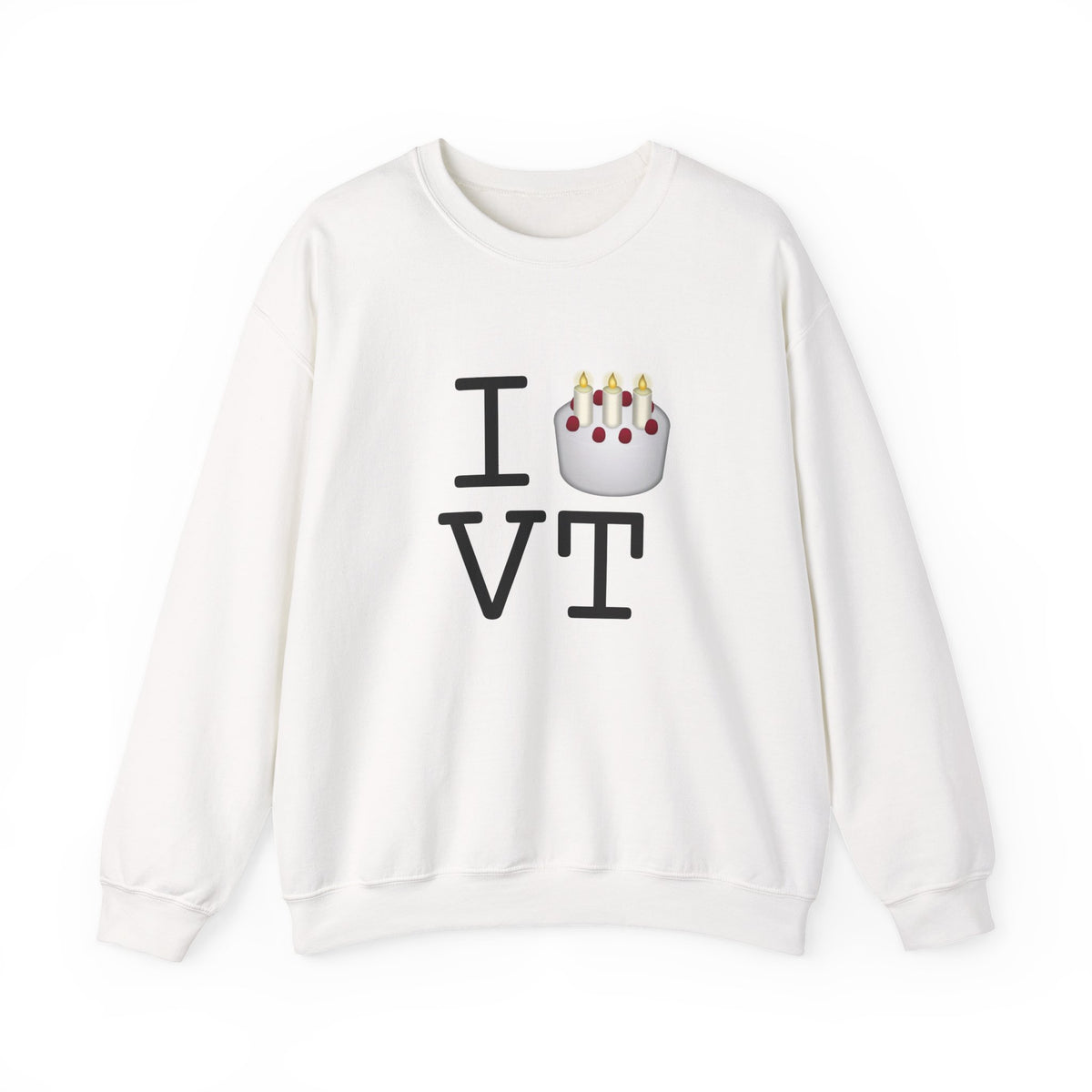 "I Birthday Cake Vermont" Sweatshirt