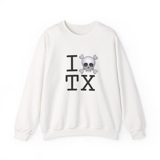 "I'm a Pirate in Texas" Sweatshirt