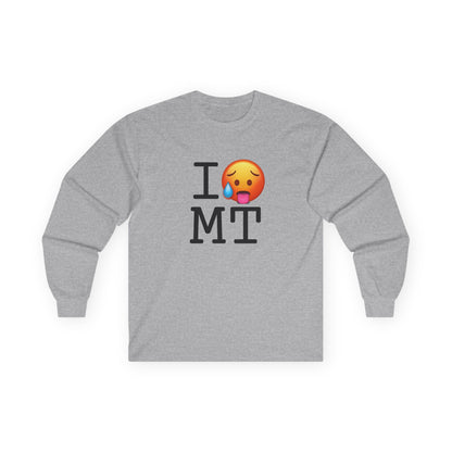 "I'm Hot in Montana" Long Sleeve Shirt
