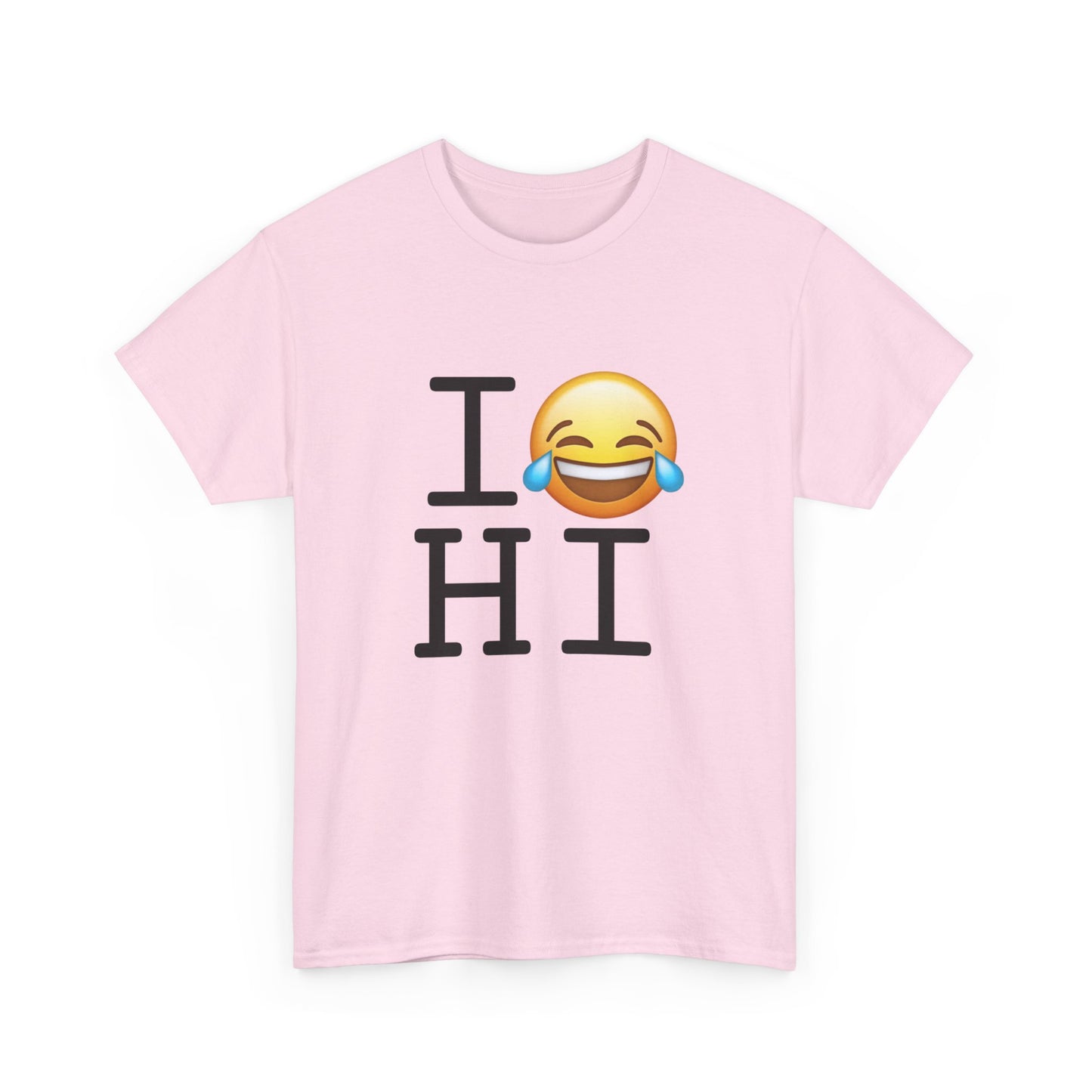 "I'm Laughing at Hawaii" Tee