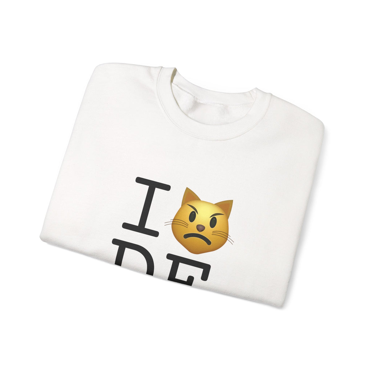 "I'm a Pouting Cat about Delaware" Sweatshirt
