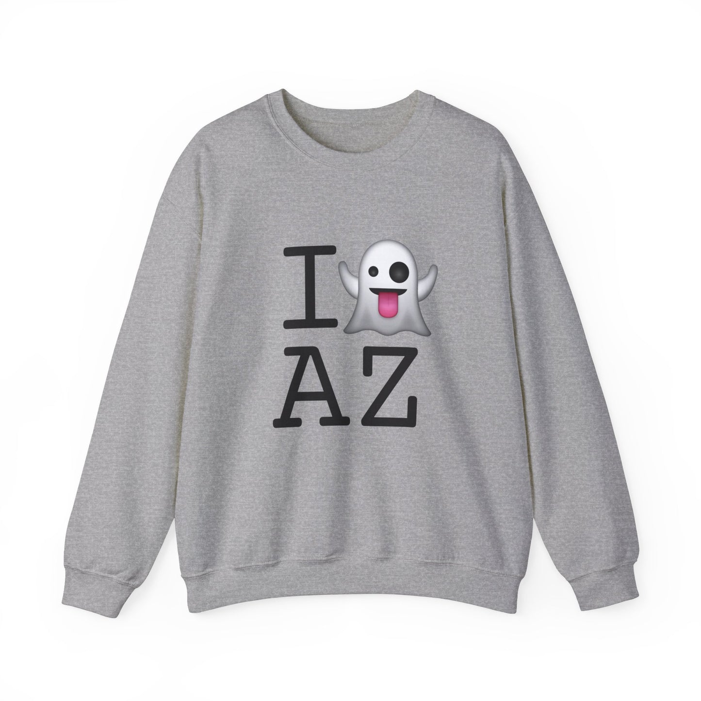 "I'm Ghosting Arizona" Sweatshirt