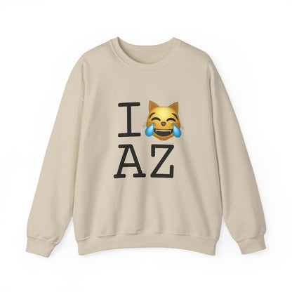 "I'm Laughing like a Cat at Arizona" Sweatshirt